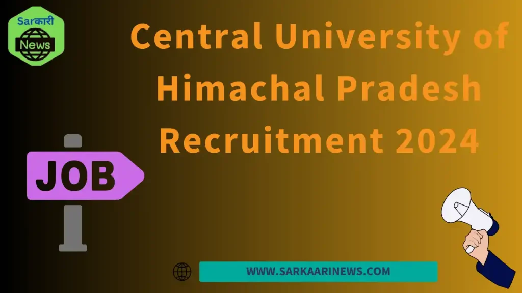 Central University of Himachal Pradesh Recruitment 2024