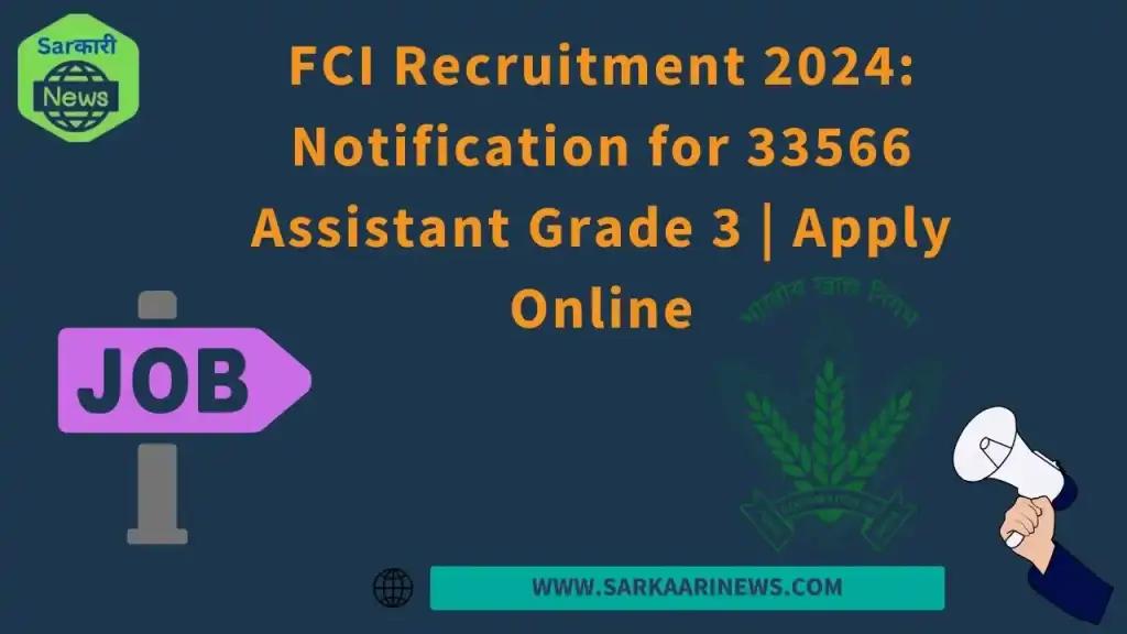 FCI Recruitment 2024