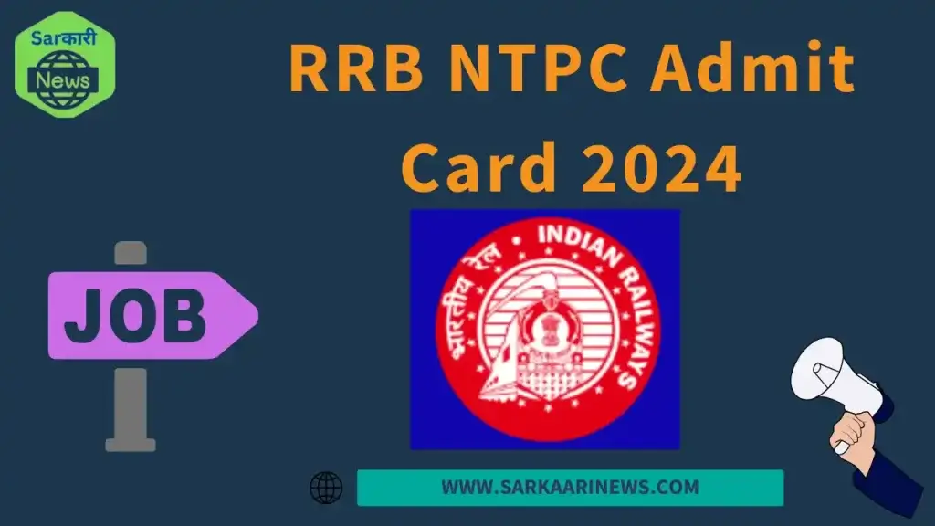 RRB NTPC Admit Card 2024