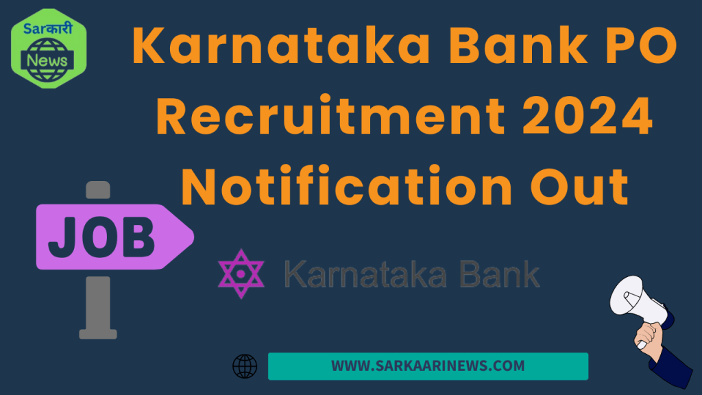 Karnataka Bank  Recruitment 2024